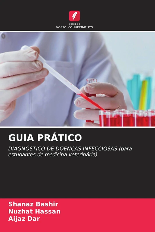 Guia Prático: DIAGNÓSTICO DE DOENÇAS INFECCIOSAS (para estudantes de medicina veterinária) - Image 1