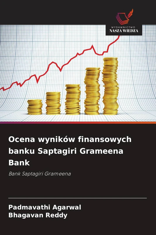 Ocena wyników finansowych banku Saptagiri Grameena Bank