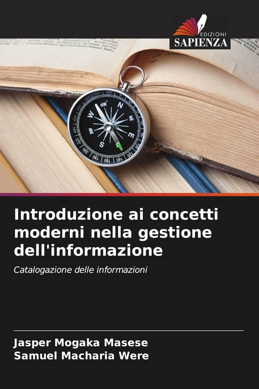Introduzione ai concetti moderni nella gestione dell'informazione: Catalogazione delle informazioni