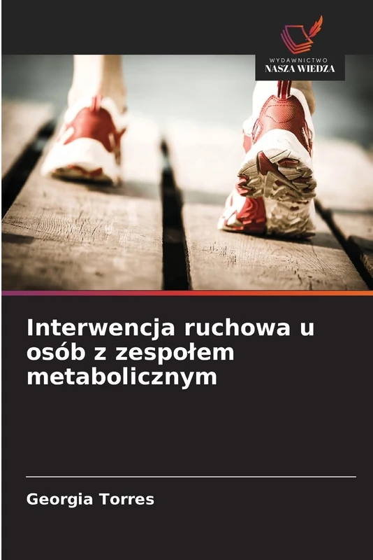 Interwencja ruchowa u osób z zespolem metabolicznym
