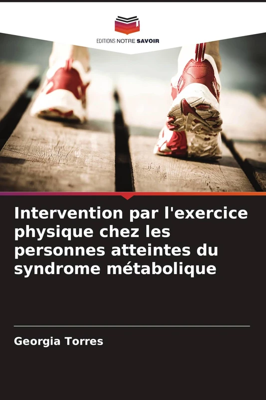 Intervention par l'exercice physique chez les personnes atteintes du syndrome métabolique