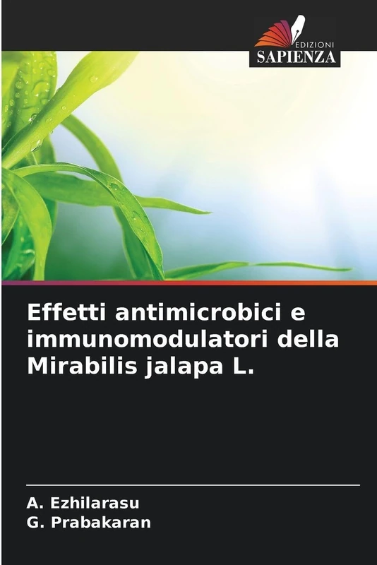 Effetti antimicrobici e immunomodulatori della Mirabilis jalapa L.