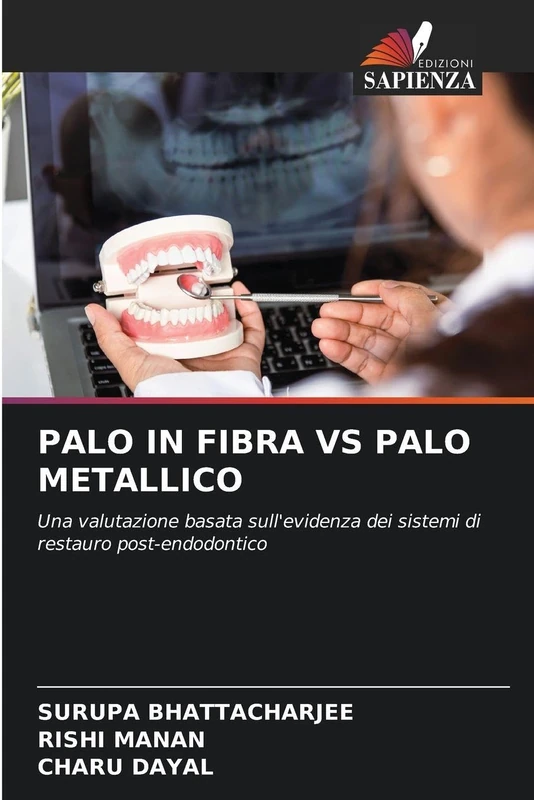 Palo in Fibra Vs Palo Metallico: Una valutazione basata sull'evidenza dei sistemi di restauro post-endodontico - Image 1
