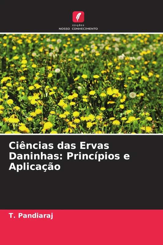 Ciências das Ervas Daninhas: Princípios e Aplicação
