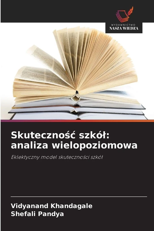 Skuteczność szkół: analiza wielopoziomowa