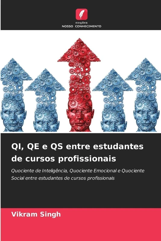 QI, QE e QS entre estudantes de cursos profissionais: Quociente de Inteligência, Quociente Emocional e Quociente Social entre estudantes de cursos profissionais