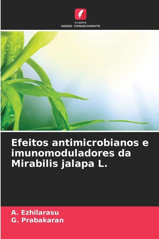 Efeitos antimicrobianos e imunomoduladores da Mirabilis jalapa L.