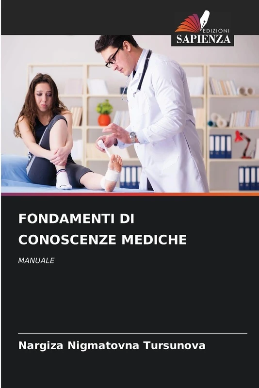Fondamenti Di Conoscenze Mediche: MANUALE - Image 1