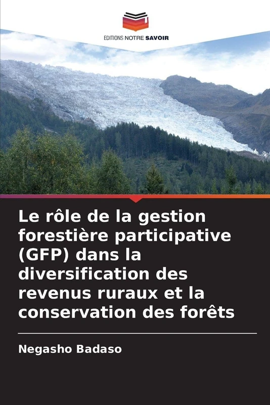 Le rôle de la gestion forestière participative (GFP) dans la diversification des revenus ruraux et la conservation des forêts - Image 1