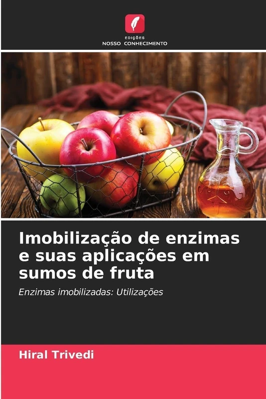 Imobilização de enzimas e suas aplicações em sumos de fruta: Enzimas imobilizadas: Utilizações