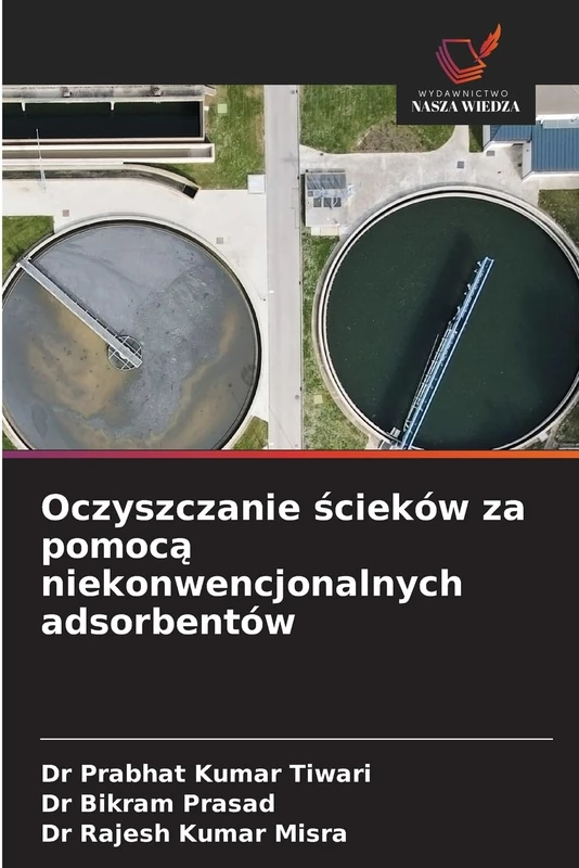 Oczyszczanie ścieków za pomocą niekonwencjonalnych adsorbentów