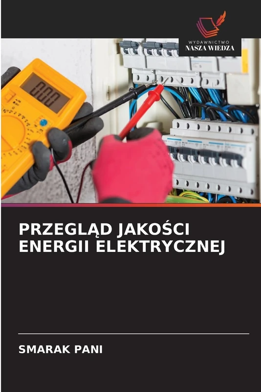 PrzeglĄd JakoŚci Energii Elektrycznej