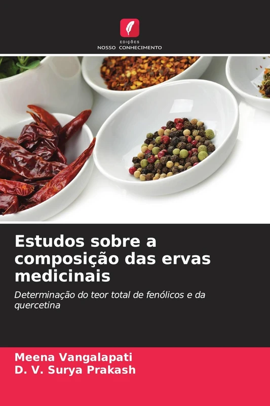 Estudos sobre a composição das ervas medicinais: Determinação do teor total de fenólicos e da quercetina - Image 1