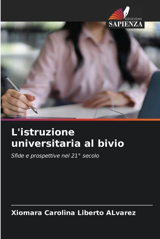 L'istruzione universitaria al bivio: Sfide e prospettive nel 21° secolo