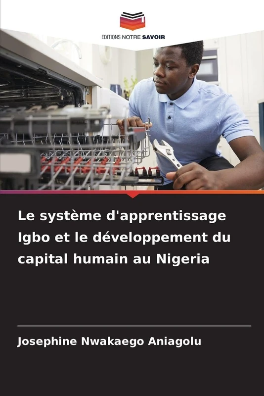 Le système d'apprentissage Igbo et le développement du capital humain au Nigeria