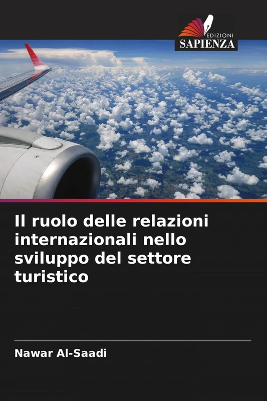 Il ruolo delle relazioni internazionali nello sviluppo del settore turistico