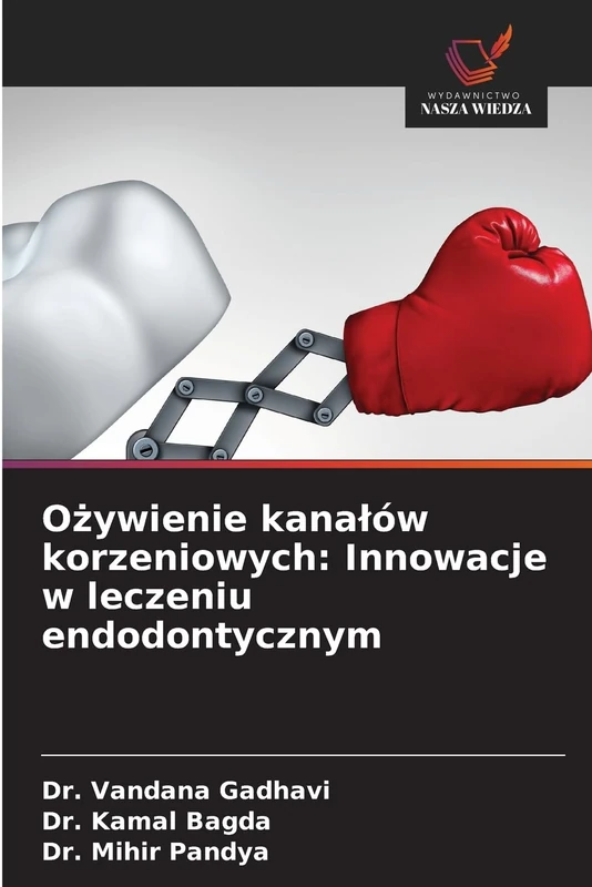 Ożywienie kanałów korzeniowych: Innowacje w leczeniu endodontycznym