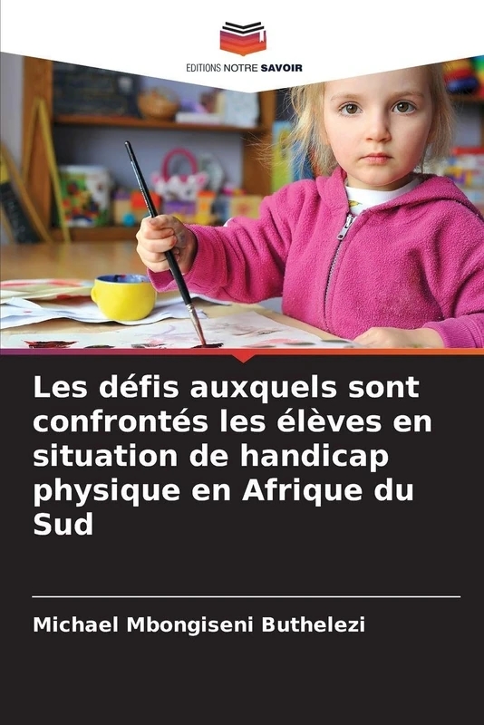 Les défis auxquels sont confrontés les élèves en situation de handicap physique en Afrique du Sud