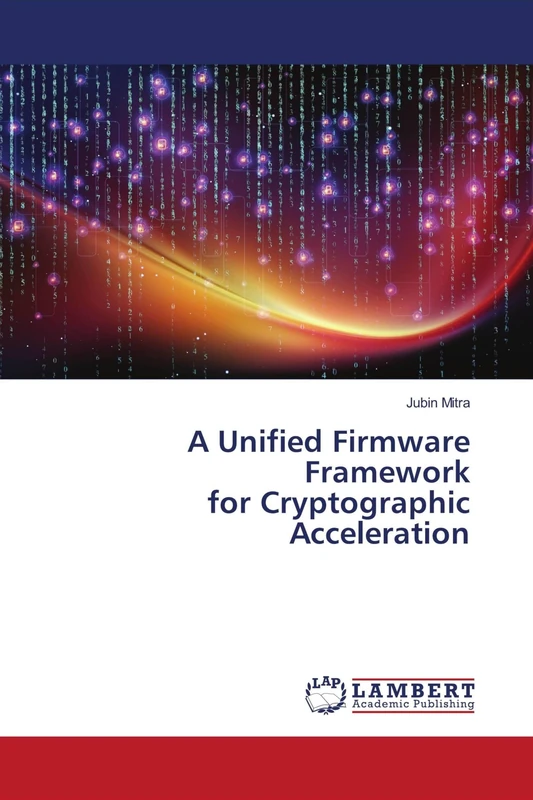 A Unified Firmware Framework for Cryptographic Acceleration - Image 1