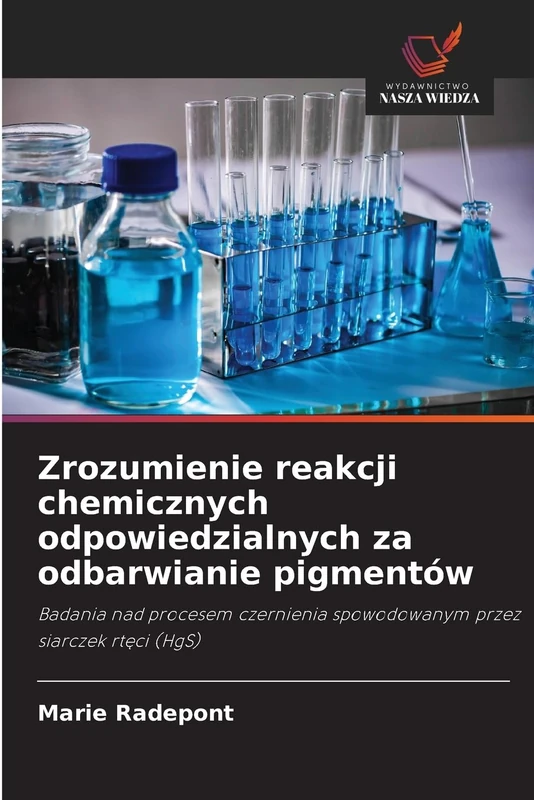 Zrozumienie reakcji chemicznych odpowiedzialnych za odbarwianie pigmentów: Badania nad procesem czernienia spowodowanym przez siarczek rt¿ci (HgS)