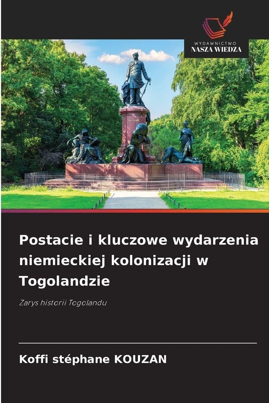 Postacie i kluczowe wydarzenia niemieckiej kolonizacji w Togolandzie: Zarys historii Togolandu - Image 1