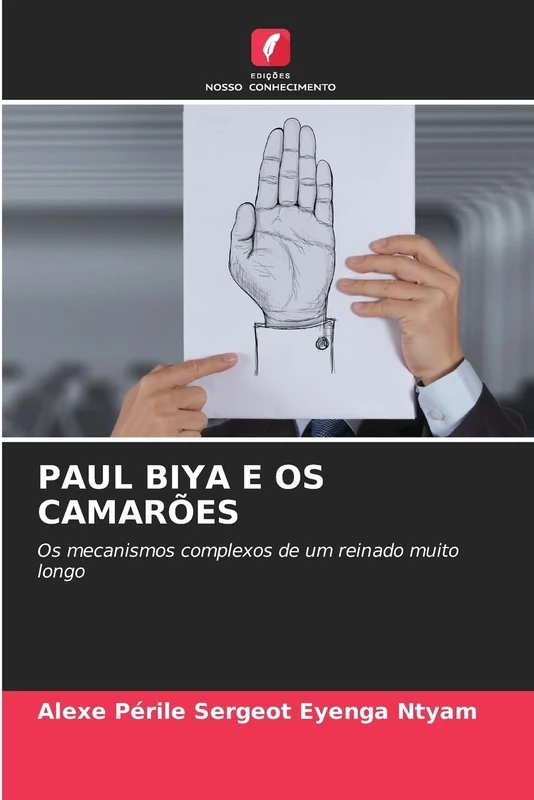 Paul Biya E OS Camarões: Os mecanismos complexos de um reinado muito longo