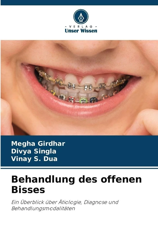 Behandlung des offenen Bisses: Ein Überblick über Ätiologie, Diagnose und Behandlungsmodalitäten