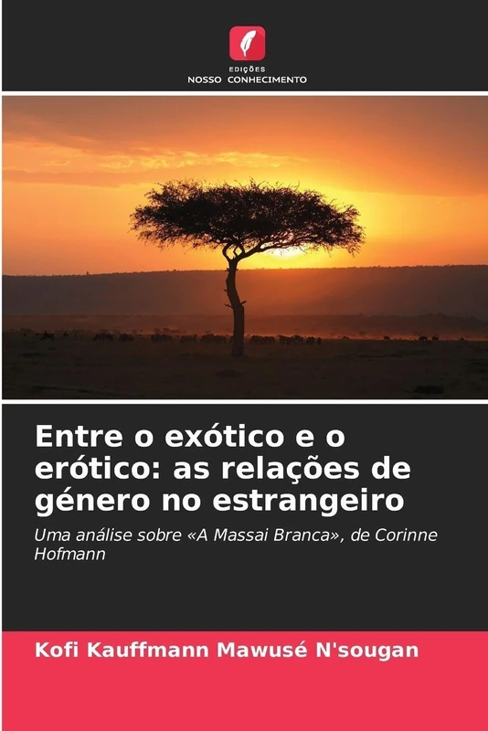 Entre o exótico e o erótico: as relações de género no estrangeiro