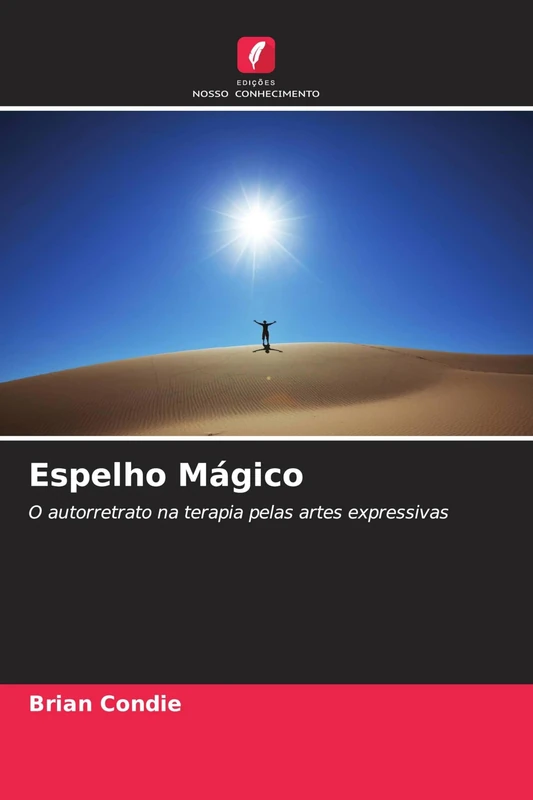 Espelho Mágico: O autorretrato na terapia pelas artes expressivas
