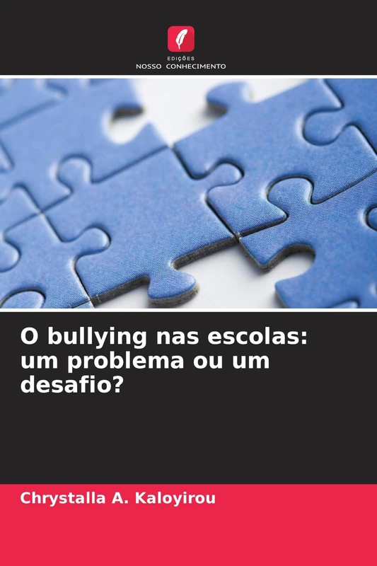O bullying nas escolas: um problema ou um desafio?