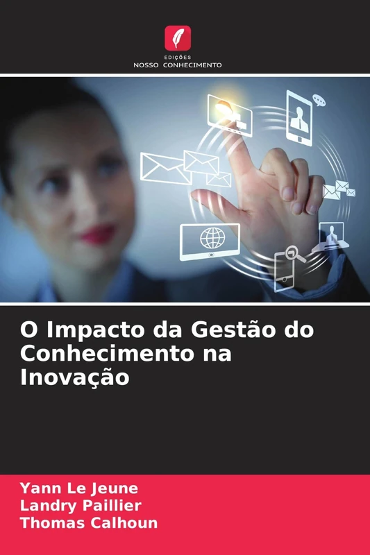 O Impacto da Gestão do Conhecimento na Inovação