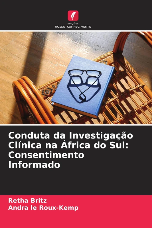Conduta da Investigação Clínica na África do Sul: Consentimento Informado