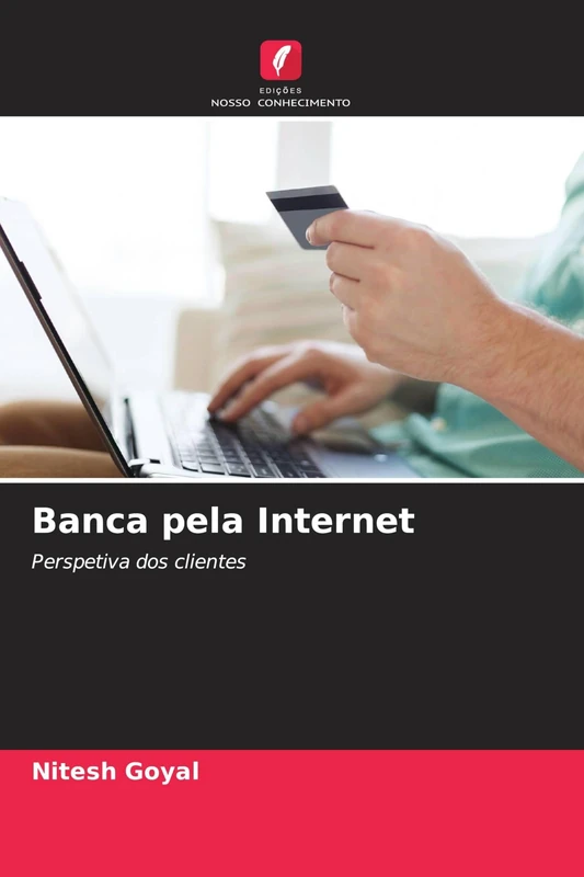 Banca pela Internet: Perspetiva dos clientes