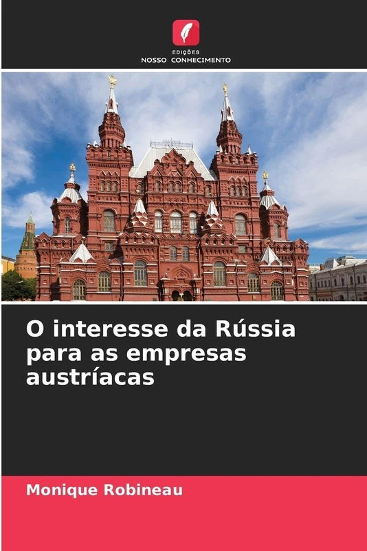 O interesse da Rússia para as empresas austríacas