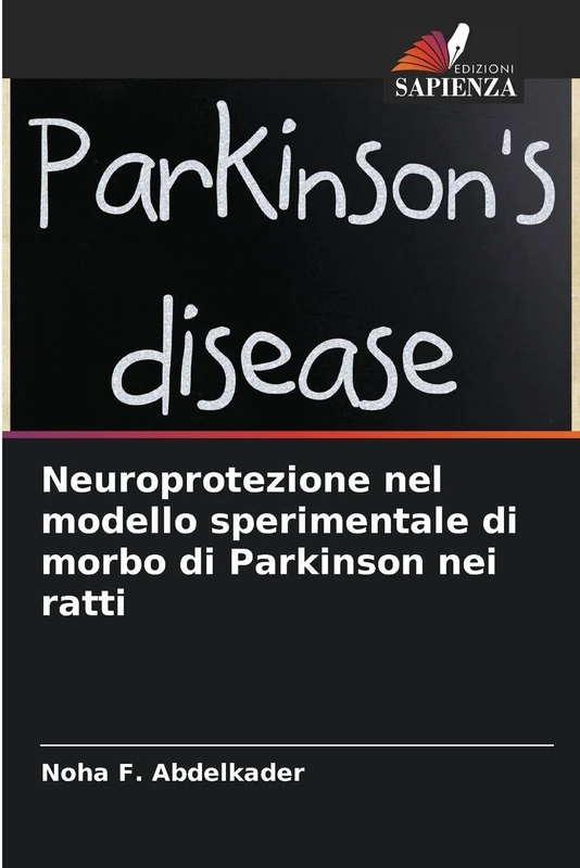 Neuroprotezione nel modello sperimentale di morbo di Parkinson nei ratti
