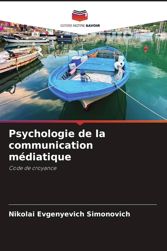 Psychologie de la communication médiatique: Code de croyance