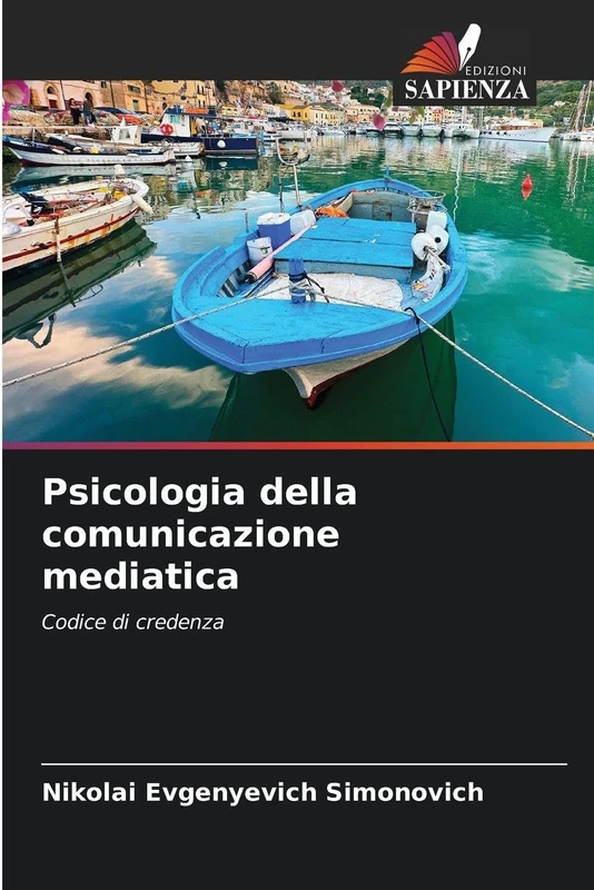 Psicologia della comunicazione mediatica: Codice di credenza