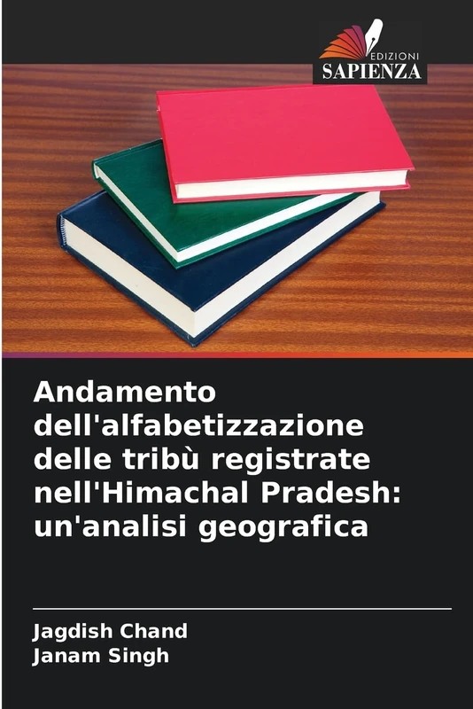 Andamento dell'alfabetizzazione delle tribù registrate nell'Himachal Pradesh: un'analisi geografica