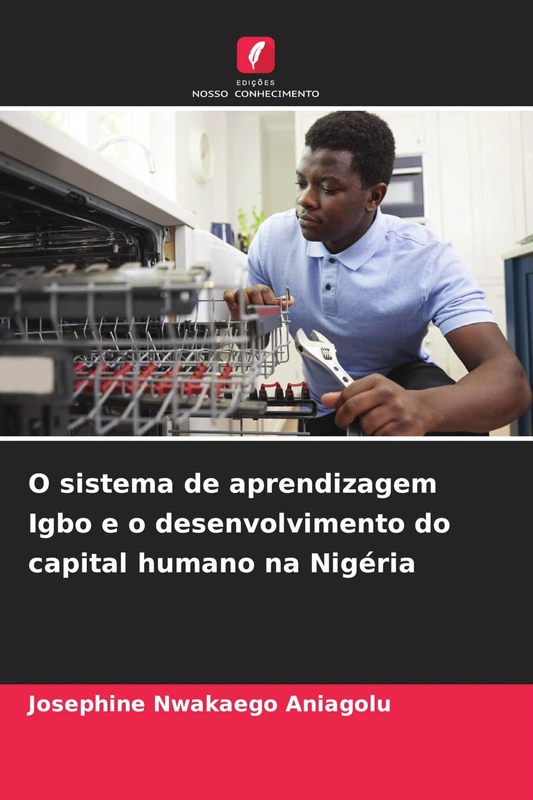 O sistema de aprendizagem Igbo e o desenvolvimento do capital humano na Nigéria
