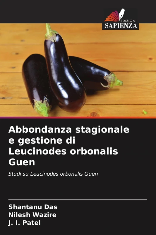 Abbondanza stagionale e gestione di Leucinodes orbonalis Guen