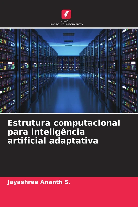Estrutura computacional para inteligência artificial adaptativa