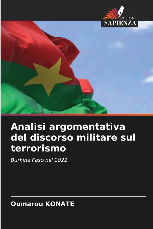 Analisi argomentativa del discorso militare sul terrorismo: Burkina Faso nel 2022
