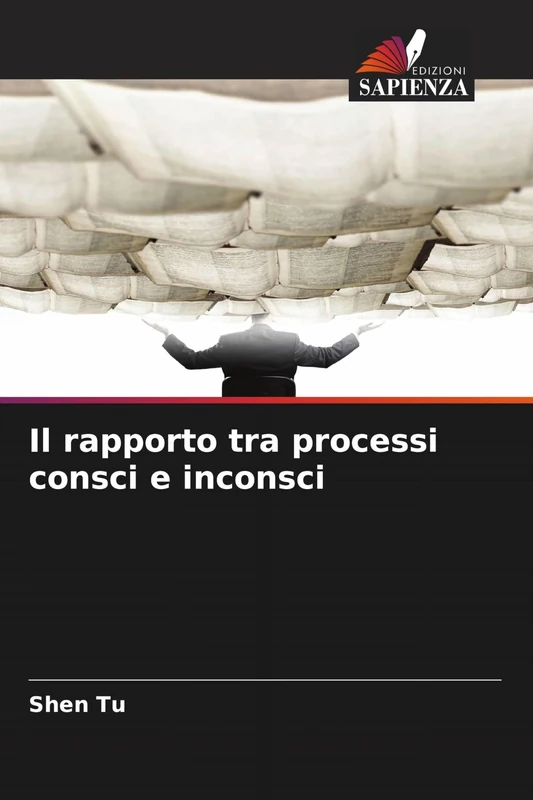 Il rapporto tra processi consci e inconsci