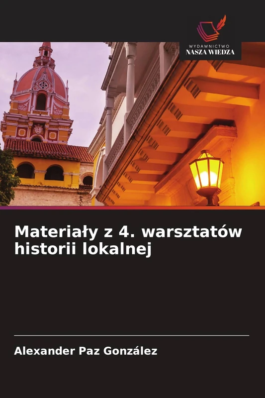 Materialy z 4. warsztatów historii lokalnej