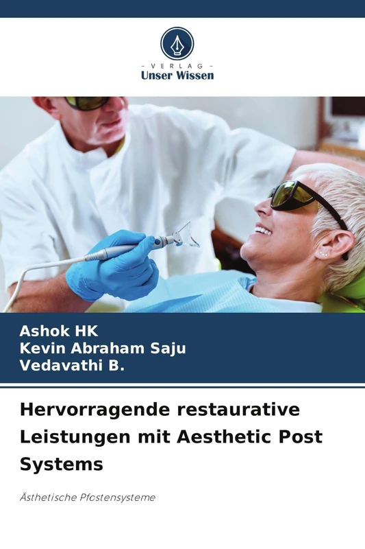 Hervorragende restaurative Leistungen mit Aesthetic Post Systems: Ästhetische Pfostensysteme