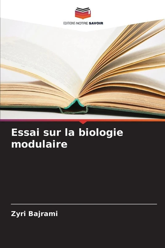 Essai sur la biologie modulaire