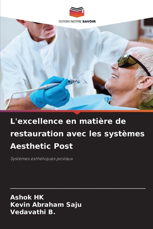 L'excellence en matière de restauration avec les systèmes Aesthetic Post: Systèmes esthétiques postaux