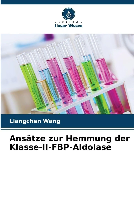 Ansätze zur Hemmung der Klasse-II-FBP-Aldolase