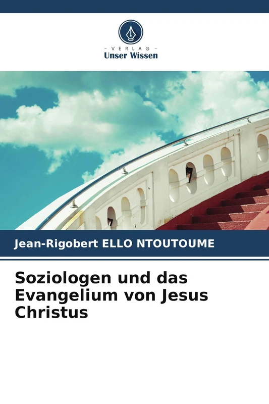 Soziologen und das Evangelium von Jesus Christus