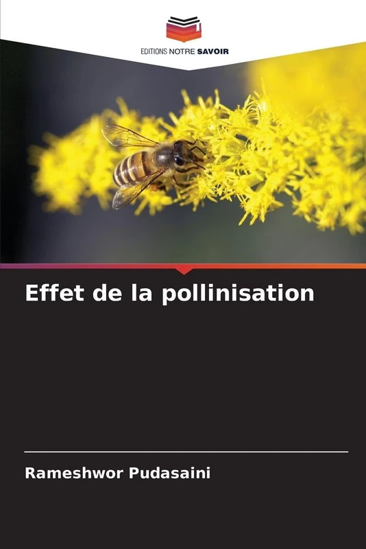 Effet de la pollinisation